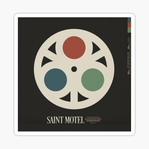 The Original Motion Picture Soundtrack Saint Motel Sticker