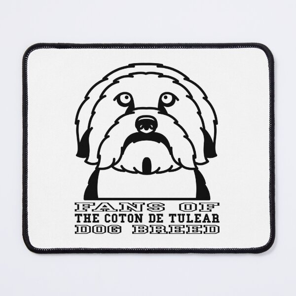 Item preview, FANS OF COTON DE TULEAR DOG BREED designed and sold by Rejiboustarts.