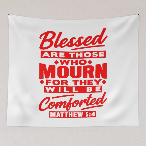 Item preview, Matthew 5:4 Blessed Are Those Who Mourn designed and sold by plushism.