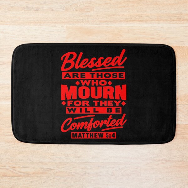 Item preview, Matthew 5:4 Blessed Are Those Who Mourn designed and sold by plushism.