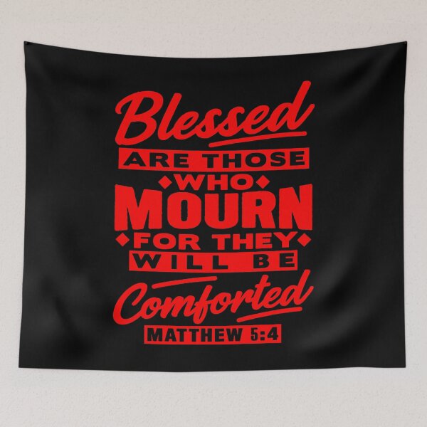 Item preview, Matthew 5:4 Blessed Are Those Who Mourn designed and sold by plushism.