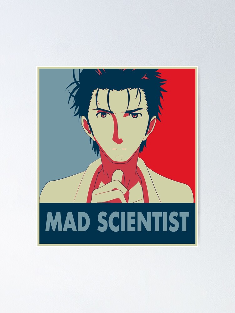 Steins Gate Mad Scientist Pop Art Poster By Aperspective Redbubble