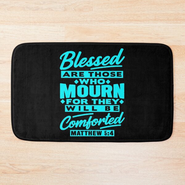 Item preview, Matthew 5:4 Blessed Are Those Who Mourn designed and sold by plushism.