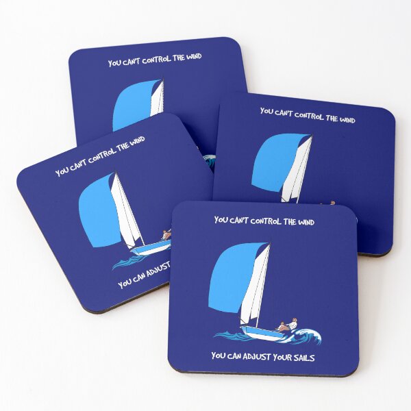 Item preview, YOU CAN'T CONTROL THE WIND, DINGHY SAILING designed and sold by Danicus666.