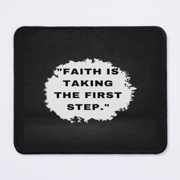 Item preview, faith is taking the first step designed and sold by NGstil.