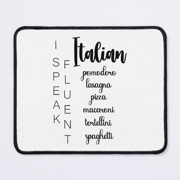 Item preview, I Speak Fluent Italian... Through Food! designed and sold by EmeraldeaArt.