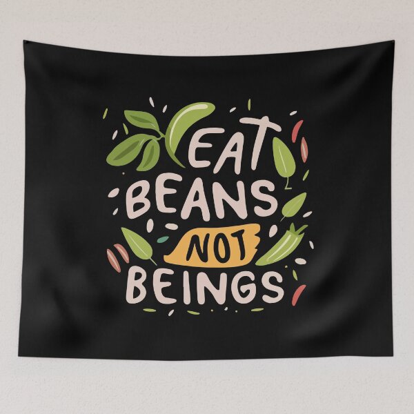 Item preview, Eat Beans Not Beings Vegans Animal Rights Veggie Meatless Gift designed and sold by TMelonShop.