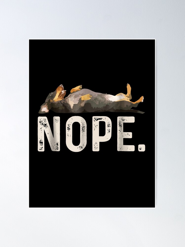 Dachshund Lazy Dog Not Today Poster