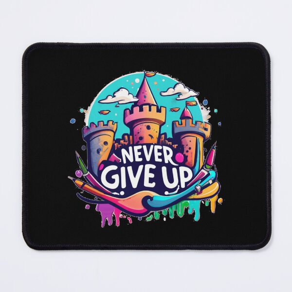 Item preview, NeverGiveUp designed and sold by TrendyPalette.