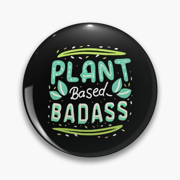 Item preview, Plant Based Badass Funny Vegetarian Herbivore Humor Veggies Gift designed and sold by TMelonShop.