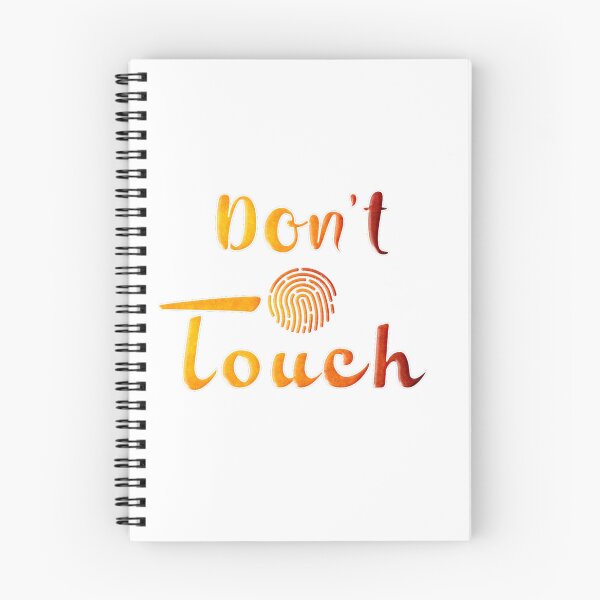 Item preview, Don't Touch designed and sold by Tshirtstory.