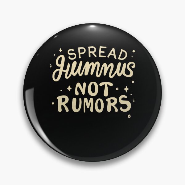 Item preview, Spread Hummus Not Rumors Funny Chickpea Veganism Plant Based Gift designed and sold by TMelonShop.