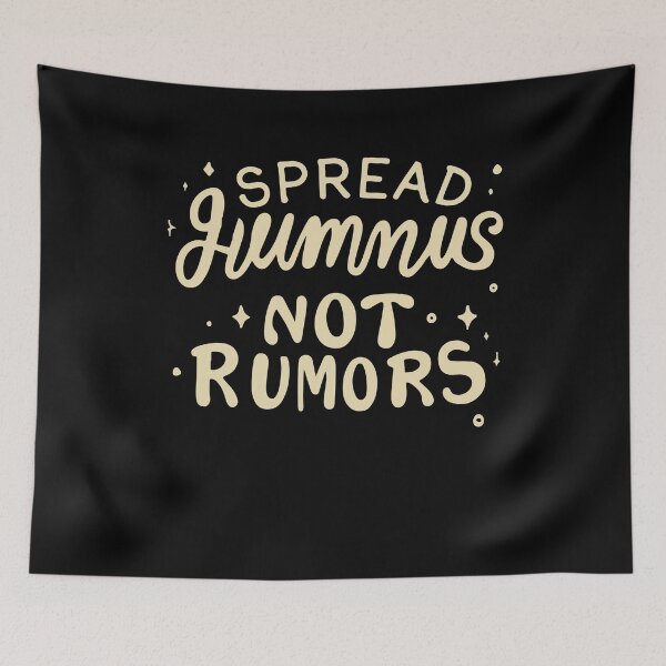 Item preview, Spread Hummus Not Rumors Funny Chickpea Veganism Plant Based Gift designed and sold by TMelonShop.