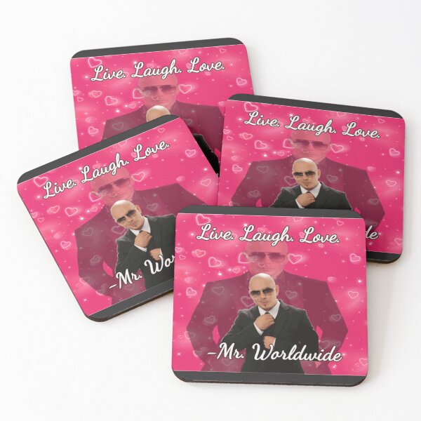 Item preview, Mr. Worldwide Says To Live Laugh Love designed and sold by HarleyHutchi.