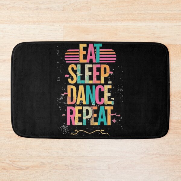 Item preview, Eat Sleep Dance designed and sold by TrendyPalette.