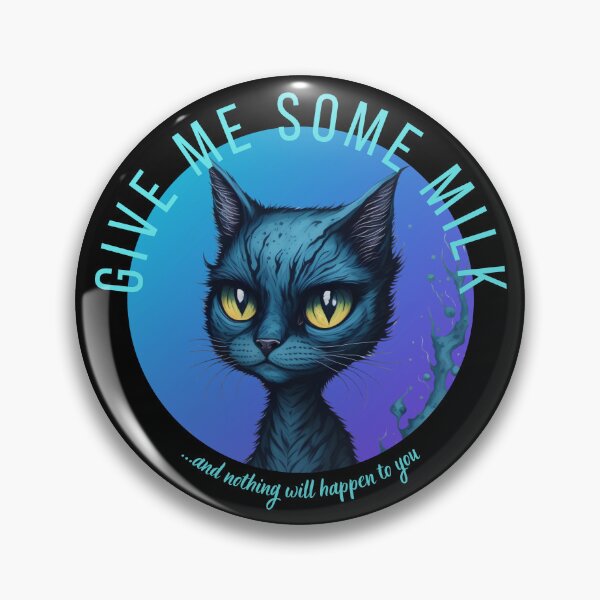 Item preview, Give me some milk, cute creepy kitty designed and sold by ArtiDann.