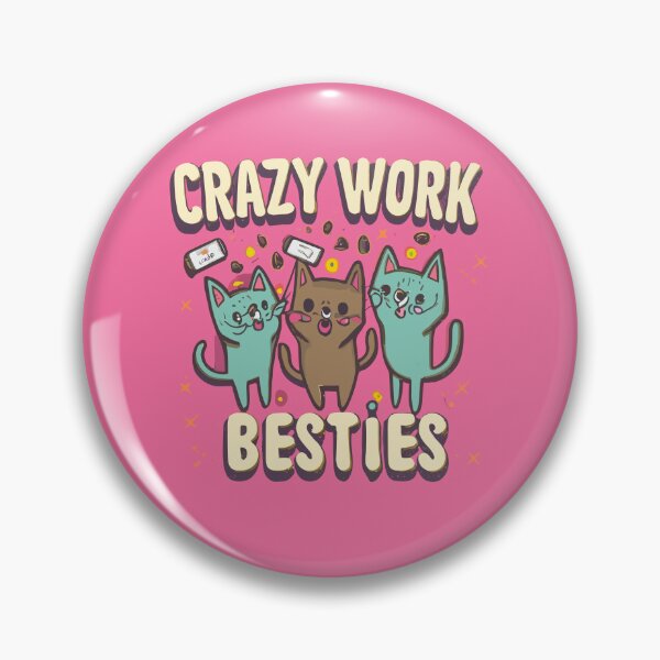 Item preview, Crazy Work Besties work bestie gift designed and sold by OlivedesignsIN.