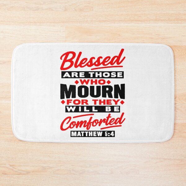 Item preview, Matthew 5:4 Blessed Are Those Who Mourn designed and sold by plushism.