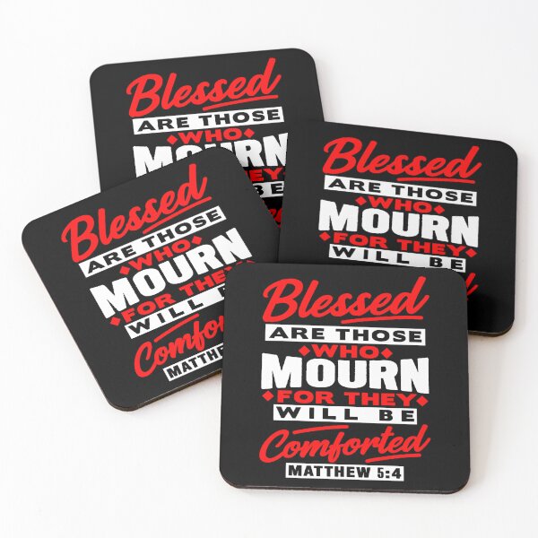 Item preview, Matthew 5:4 Blessed Are Those Who Mourn designed and sold by plushism.