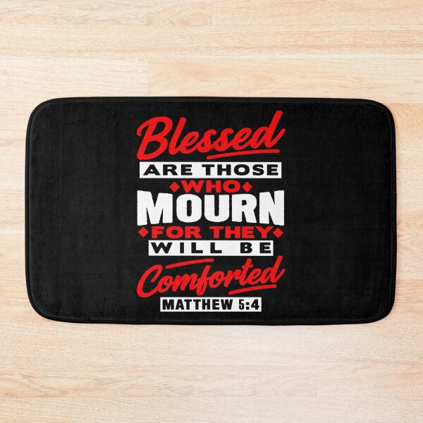 Item preview, Matthew 5:4 Blessed Are Those Who Mourn designed and sold by plushism.