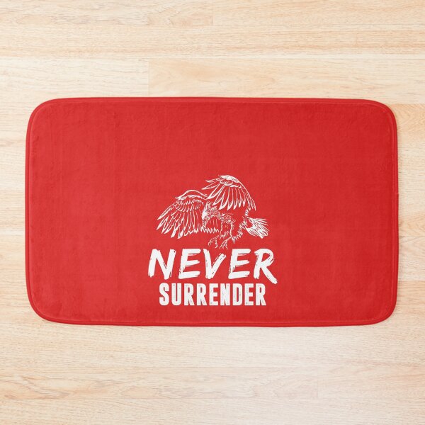 Item preview, NEVER SURRENDER designed and sold by Billy Wong.