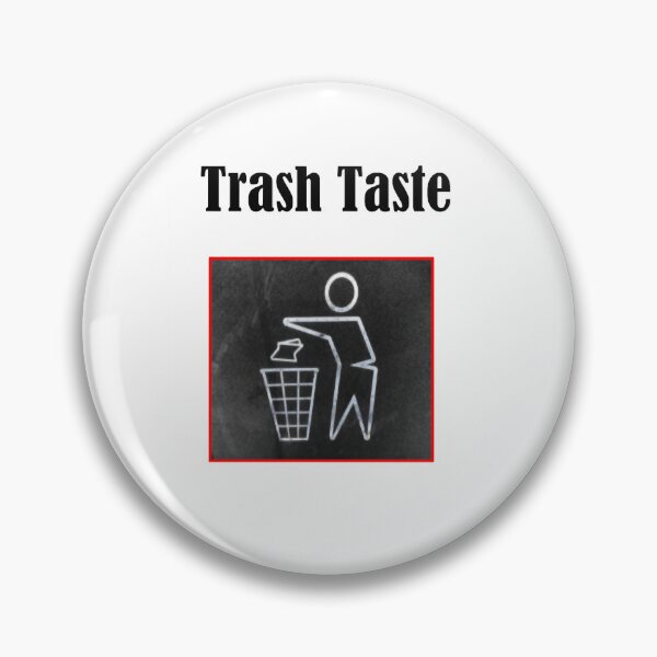 Item preview, Trash Taste designed and sold by Aa-dvtio.