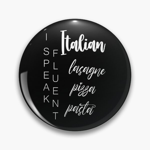 Artikelvorschau, Ich spreche fließend Italienisch... Lasagne, Pizza, Pasta /weiß/ entworfen und verkauft von EmeraldeaArt.