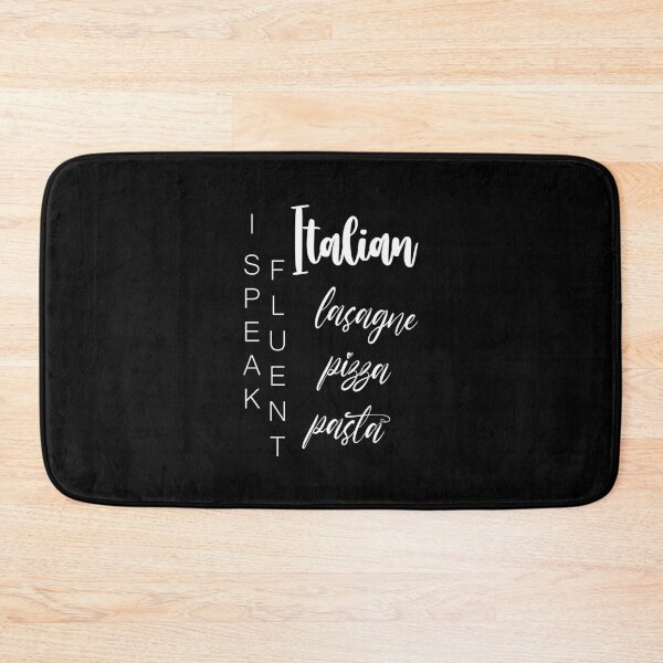Item preview, I Speak Fluent Italian... lasagne pizza pasta /white/ designed and sold by EmeraldeaArt.