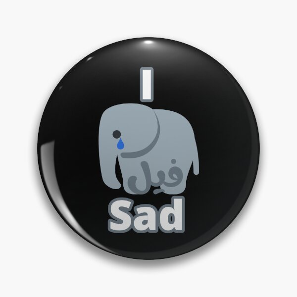 Item preview, I Feel Sad, I فيل Sad designed and sold by ArabicMerch.