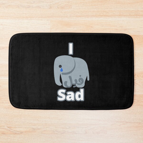 Item preview, I Feel Sad, I فيل Sad designed and sold by ArabicMerch.