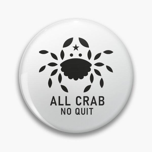 Item preview, All Crab No Quit  designed and sold by BerliIssac.