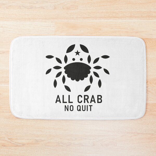 Item preview, All Crab No Quit  designed and sold by BerliIssac.