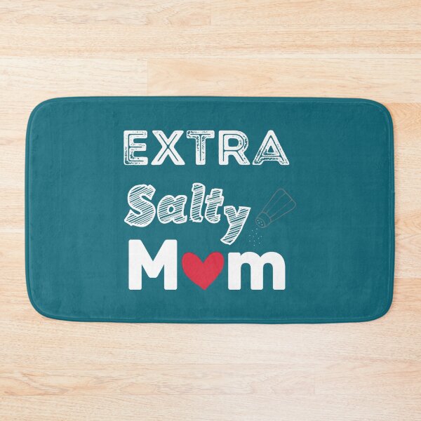 Item preview, Extra Salty Funny Mom Gift designed and sold by BerliIssac.