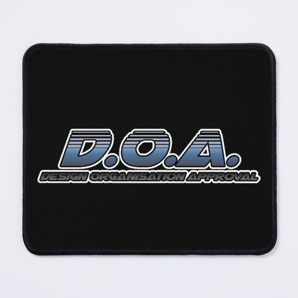 Item preview, D.O.A. Design Organisation Approval meme designed and sold by 8FistsofTees.