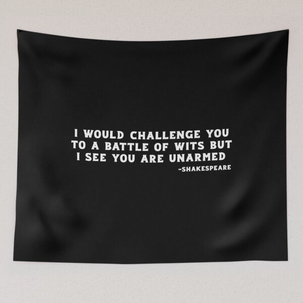 Item preview, Shakespeare - I Would Challenge You to a Battle of Wits  	 designed and sold by ppjkxsapc99.