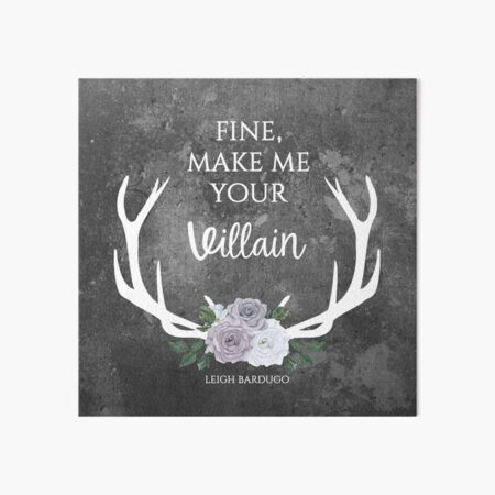 Item preview, Make me your villain - The Darkling quote - Leigh Bardugo - Grey designed and sold by kimcarlika.