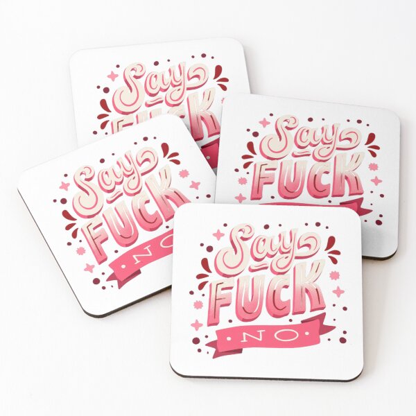 Item preview, Elegantly Funny Quote Sticker "Say Fuck No!"  designed and sold by thickman14.