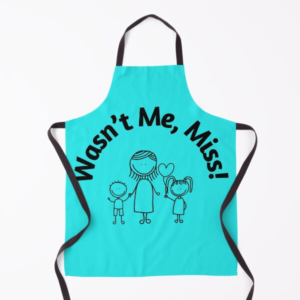 Item preview, Wasn't Me, Miss! designed and sold by NaturallyAdams.