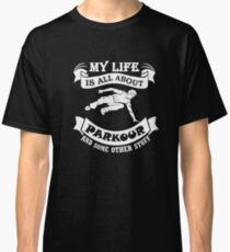 Parkour and Freerunning Classic T-Shirt