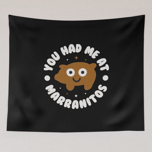 Item preview, You Had Me At Marranitos - Mexican Pan Dulce designed and sold by TomThornton.
