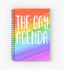 The Gay Agenda Spiral Notebook
