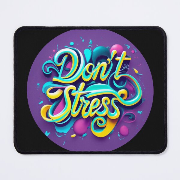 Item preview, Don't Stress Graffiti Style designed and sold by HanaiPrint.