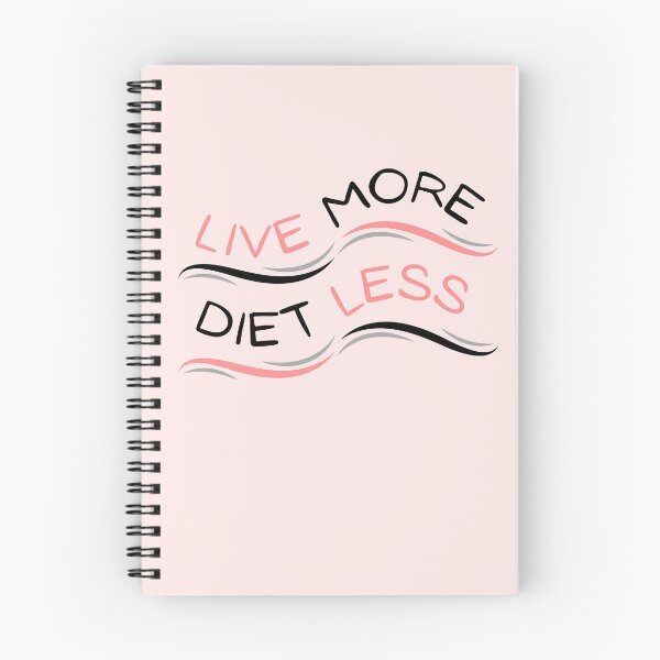 Item preview, Live More Diet Less designed and sold by soniaaseguin.