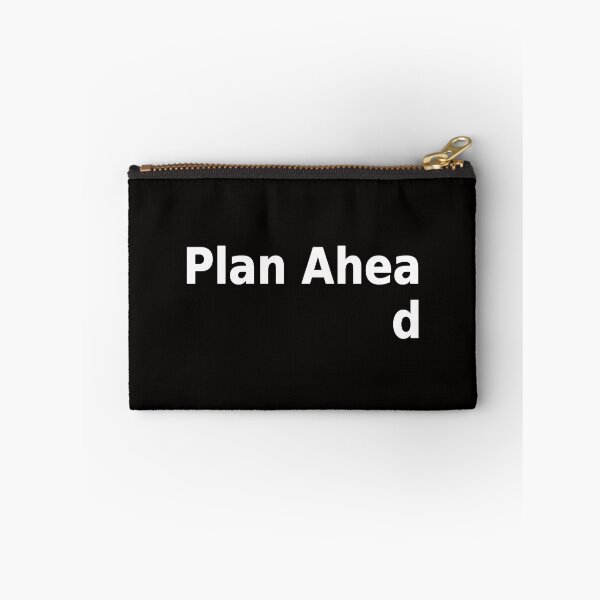 Artikelvorschau, Plan Ahead entworfen und verkauft von SuzanOver.