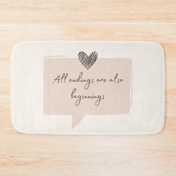 Item preview, All endings are also beginnings designed and sold by soniaaseguin.