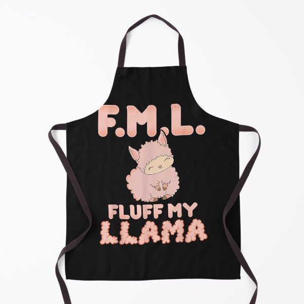 Item preview, FML Fluff My Llama  Funny Pink Alpaca Fluffy designed and sold by WayneVanga.