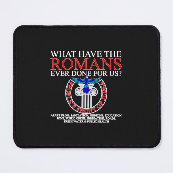 Item preview, Monty Python What Have The Novels Ever Done For Us designed and sold by RaphaelKessler.