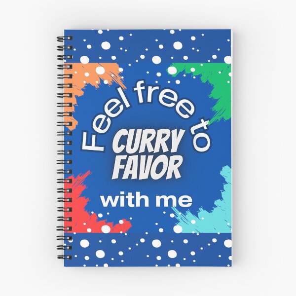 Item preview, Feel Free to Curry Favor with Me  designed and sold by Scotti Cohn.