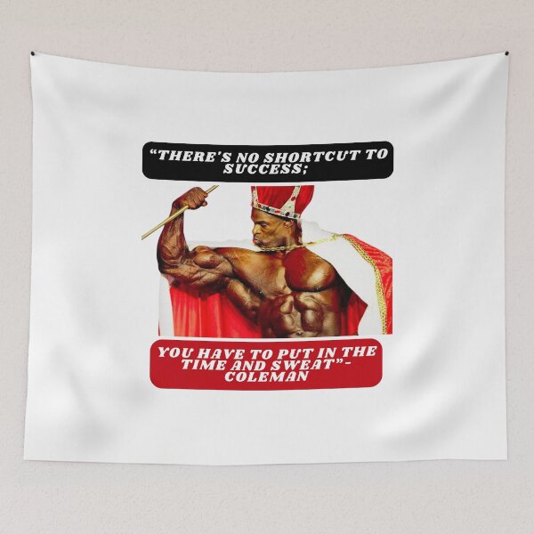 Item preview, “There's no shortcut to success; you have to put in the time and sweat”- Coleman designed and sold by STO1KA.