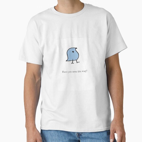 Item preview, Have you seen this wug? designed and sold by MartasLings.